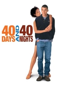 40 Days and 40 Nights' Poster