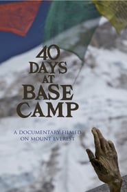 40 Days at Base Camp' Poster