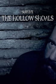 Survive the Hollow Shoals' Poster