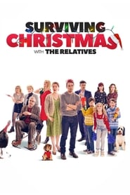 Surviving Christmas with the Relatives' Poster