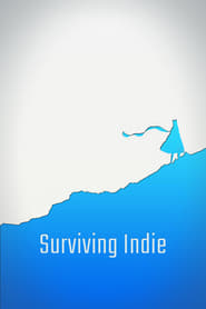 Surviving Indie' Poster