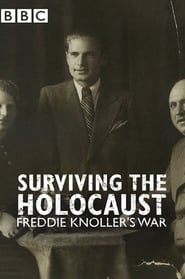 Surviving the Holocaust Freddie Knollers War' Poster