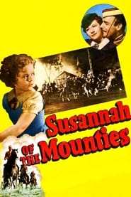 Susannah of the Mounties' Poster