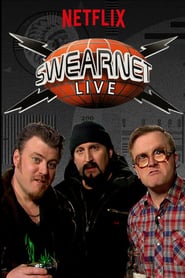 Swearnet Live' Poster