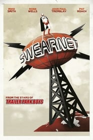 Swearnet The Movie' Poster