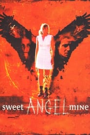 Sweet Angel Mine' Poster