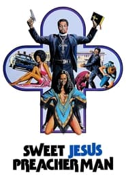 Sweet Jesus Preacherman' Poster