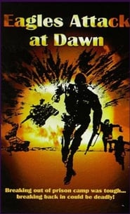 Eagles Attack At Dawn' Poster