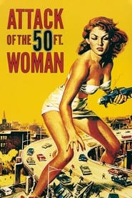 Attack of the 50 Foot Woman' Poster