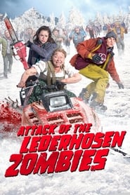 Attack of the Lederhosen Zombies' Poster