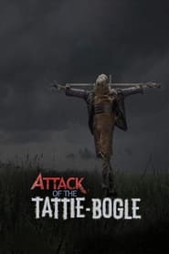 Attack of the TattieBogle' Poster