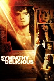 Sympathy for Delicious' Poster