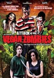 Attack of the Vegan Zombies' Poster