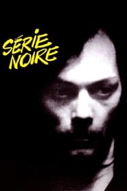 Serie Noire' Poster