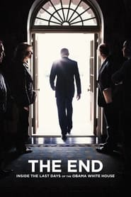 The End Inside The Last Days of the Obama White House' Poster