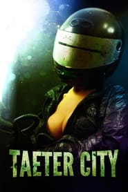 Taeter City' Poster