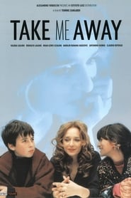 Take Me Away' Poster