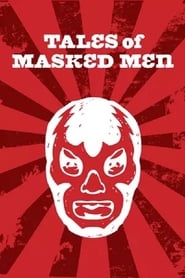 Tales of Masked Men' Poster