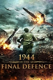 1944 The Final Defence' Poster