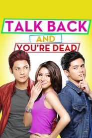Talk Back and Youre Dead' Poster