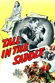 Tall in the Saddle' Poster