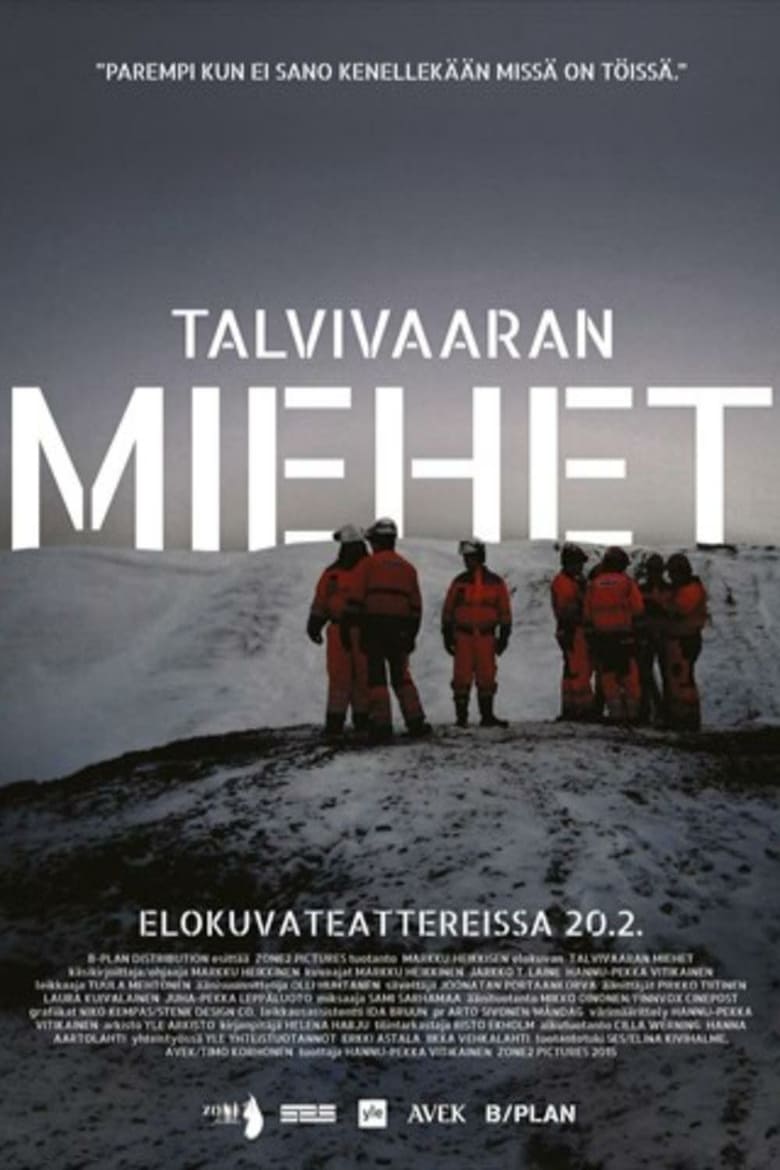 Talvivaaran miehet Poster