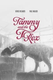 Streaming sources forTammy and the TRex