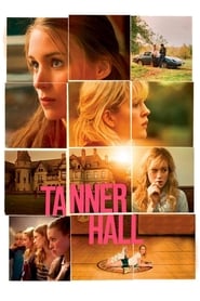 Tanner Hall' Poster