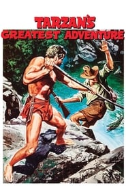Tarzans Greatest Adventure' Poster