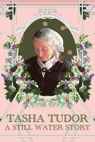 Tasha Tudor A Still Water Story