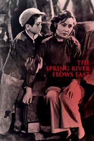 The Spring River Flows East' Poster