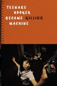 Teenage Hooker Became Killing Machine' Poster