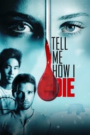 Tell Me How I Die' Poster