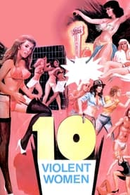 Ten Violent Women' Poster