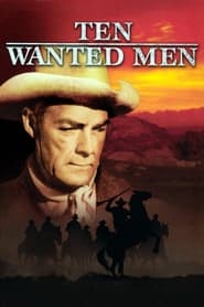 Ten Wanted Men' Poster