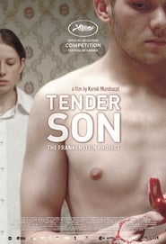 Streaming sources forTender Son The Frankenstein Project