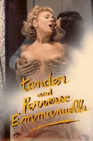 Tender and Perverse Emmanuelle' Poster