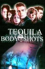 Tequila Body Shots' Poster