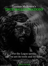 Terence McKennas True Hallucinations' Poster