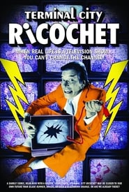 Terminal City Ricochet' Poster
