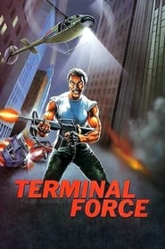 Terminal Force' Poster