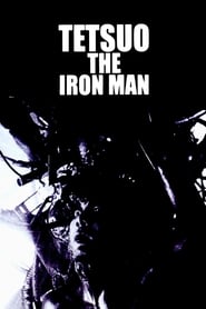 Tetsuo The Iron Man' Poster
