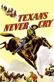 Texans Never Cry' Poster