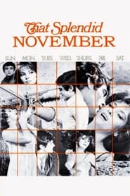 That Splendid November' Poster