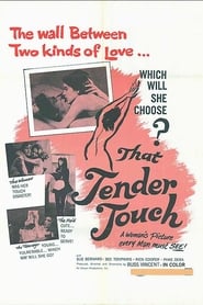 That Tender Touch' Poster