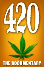 420  The Documentary' Poster