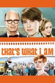 Thats What I Am Poster