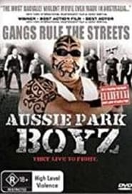 Aussie Park Boyz' Poster