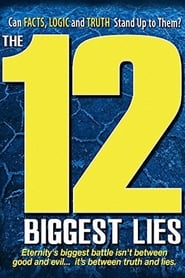The 12 Biggest Lies' Poster