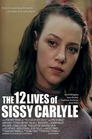 The 12 Lives of Sissy Carlyle' Poster